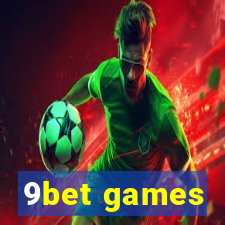 9bet games